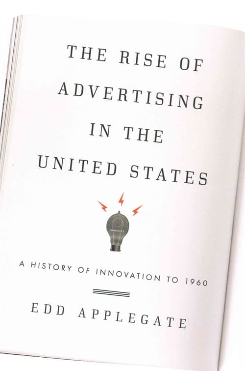 The Rise of Advertising in the United States