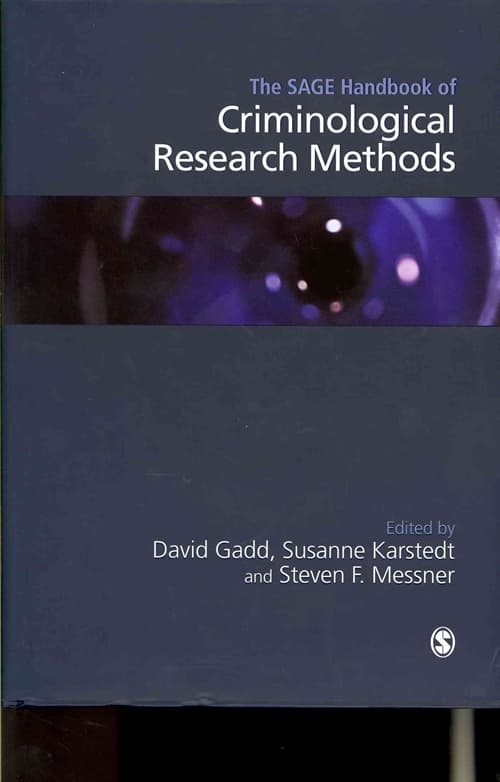 The SAGE Handbook of Criminological Research Methods
