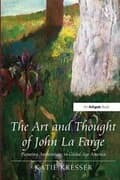 Miniatyrbillede 2 af 2: The Art and Thought of John La Farge
