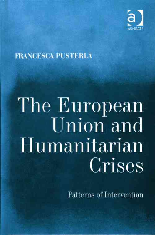 The European Union and Humanitarian Crises