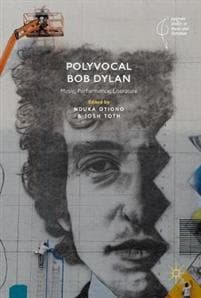 Polyvocal Bob Dylan