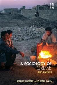 A Sociology of Crime