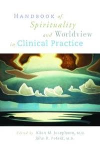 Handbook of Spirituality and Worldview in Clinical Practice
