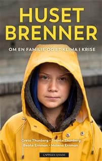 Huset brenner; om en familie og et klima i krise