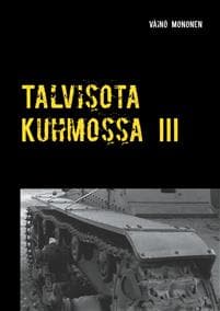 Talvisota Kuhmossa III