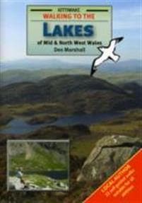 Walking to the Lakes of Mid and North West Wales