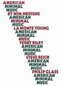 American Minimal Music