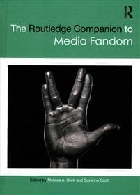 The Routledge Companion to Media Fandom