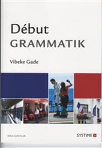 Début - grammatik