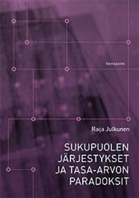 Sukupuolen järjestykset ja tasa-arvon paradoksit