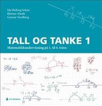 Tall og tanke 1; matematikkundervisning på 1. til 4. trinn
