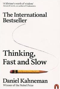 Thinking, Fast and Slow