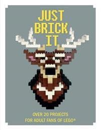 Just Brick It