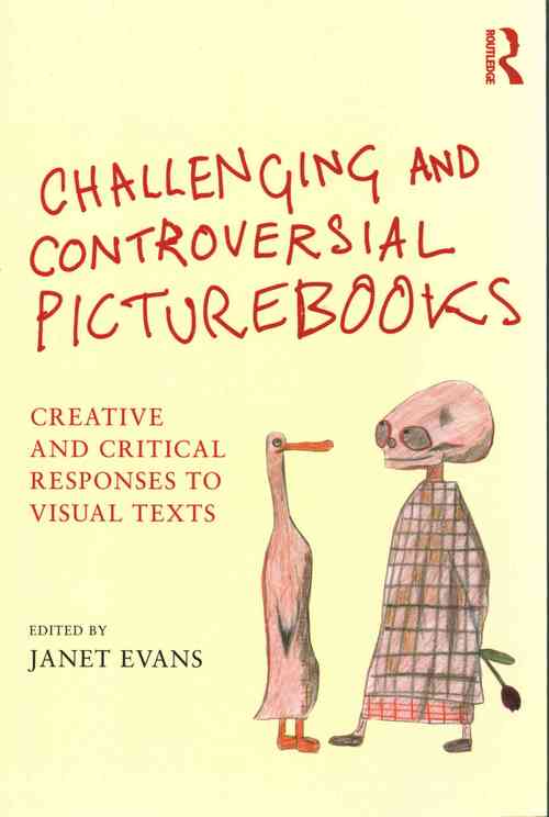 Challenging and Controversial Picturebooks