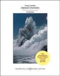 GENERAL CHEMISTRY:THE ESSENTIAL CONCEPTS