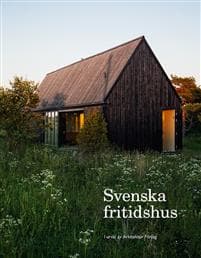 Svenska fritidshus : i urval av Arkitektur Förlag