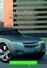 Hybridbilen : framtiden är redan här!