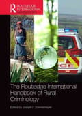 Miniatyrbillede 2 af 2: The Routledge International Handbook of Rural Criminology