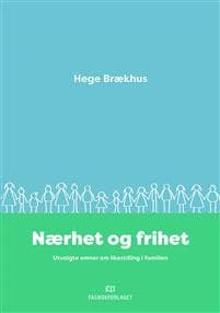 Nærhet og frihet