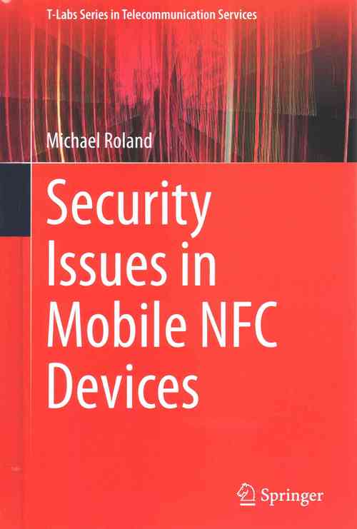 Security Issues in Mobile NFC Devices