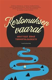 Kertomuksen vaarat