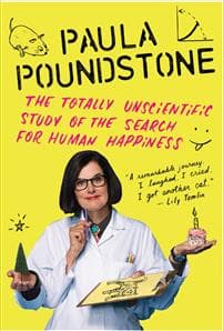 The Totally Unscientific Study of the Search for Human Happiness