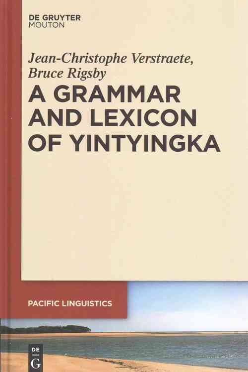 A Grammar and Lexicon of Yintyingka