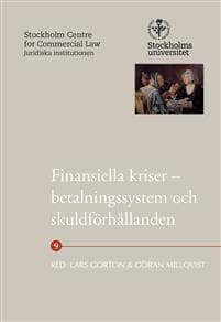 Finansiella kriser betalningssystem och skuldförhållanden