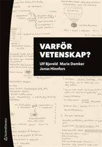 Bild av Varför vetenskap? : om vikten av problem och teori