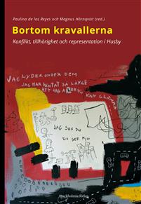 Bortom kravallerna