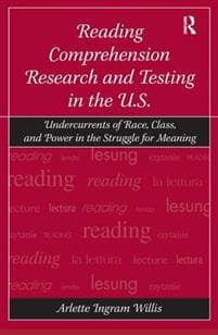 Reading Comprehension Research and Testing in the U.S.