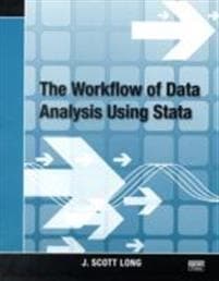 The Workflow of Data Analysis Using Stata