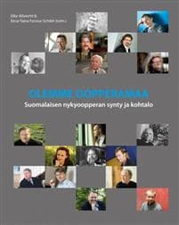 Olemme oopperamaa