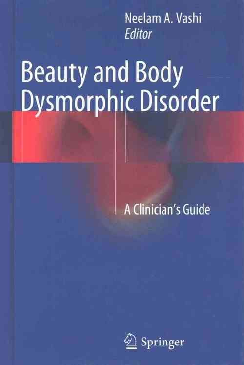 Beauty and Body Dysmorphic Disorder