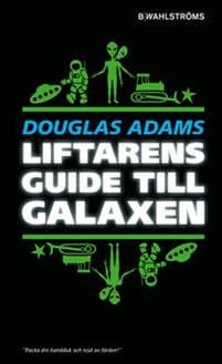 Liftarens guide till galaxen