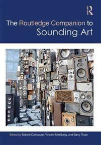 The Routledge Companion to Sounding Art