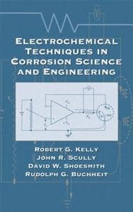 Electrochemical Techniques in Corrosion Science and Engineering