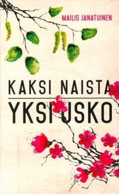 Kaksi naista - yksi usko