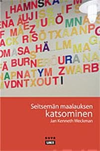 Seitsemän maalauksen katsominen/Maalaus maailman osana