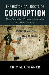 The Historical Roots of Corruption
