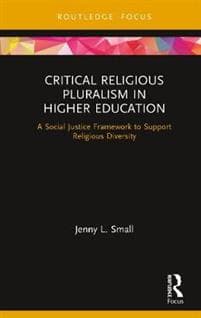 Critical Religious Pluralism in Higher Education