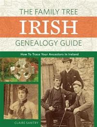 The Family Tree Irish Genealogy Guide Claire Santry 9781440348808 CDON