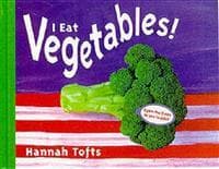 I Eat Vegetables