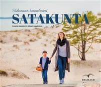 Tuhansien tunnelmien Satakunta