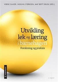 Utvikling, lek og læring i barnehagen
