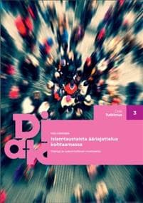 Islamtaustaista ääriajattelua kohtaamassa