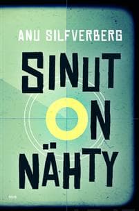 Sinut on nähty