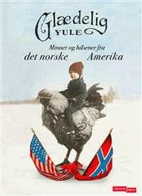 Norsk-amerikansk juleferiring i tekst og bilder