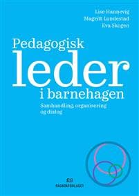 Pedagogisk leder i barnehagen