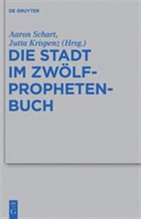 Die Stadt Im Zwoelfprophetenbuch